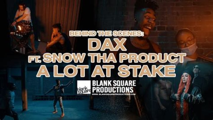 LYRICS: Dax ft Snow Tha Product A Lot At Stake